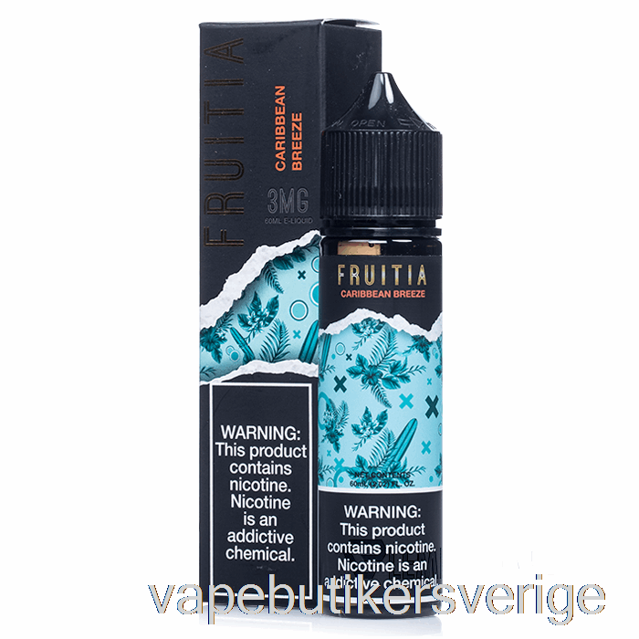 Vape Sverige Caribbean Breeze - Fruitia - 60ml 0mg